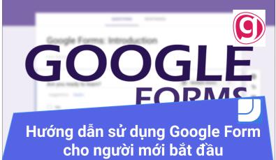 Hướng dẫn cách tạo form khảo sát trên Google chi tiết A - Z